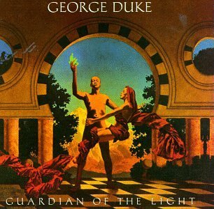 George Duke/Guardian Of The Light